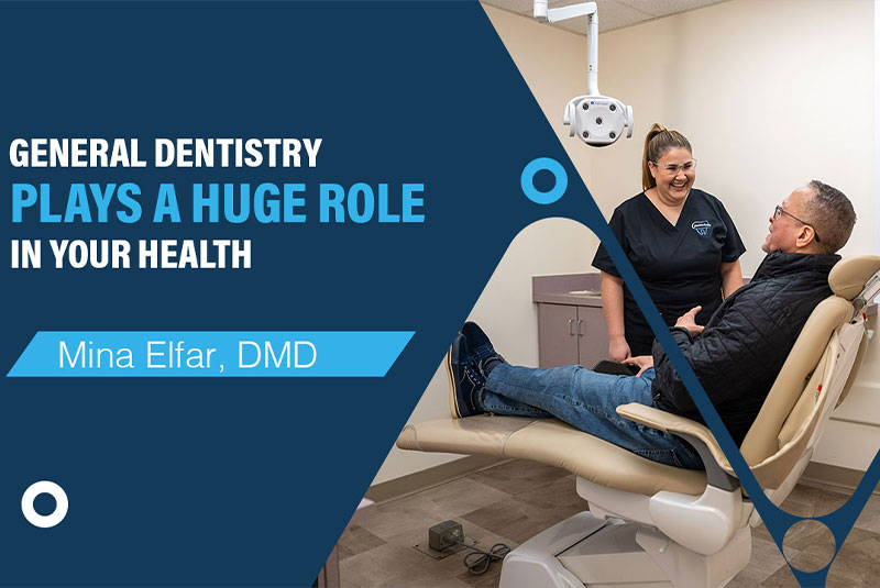 Why General Dentistry Plays A Huge Role In Your Health videocard